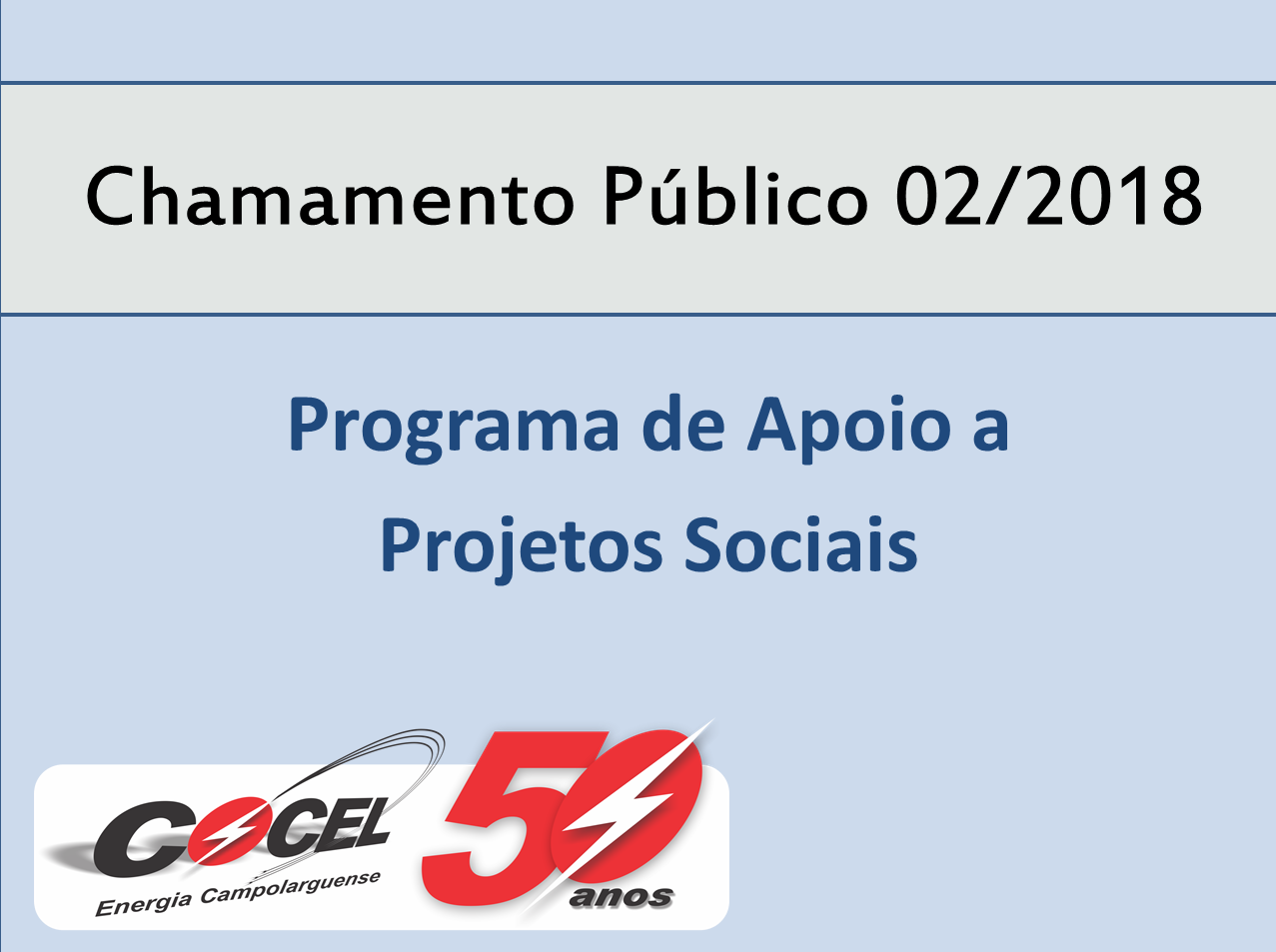 Aviso de resultado do julgamento dos documentos de habilitação – Chamamento Público nº 02/2018