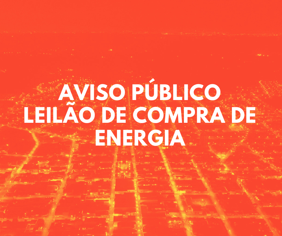 Aviso Público: Leilão de compra de energia elétrica