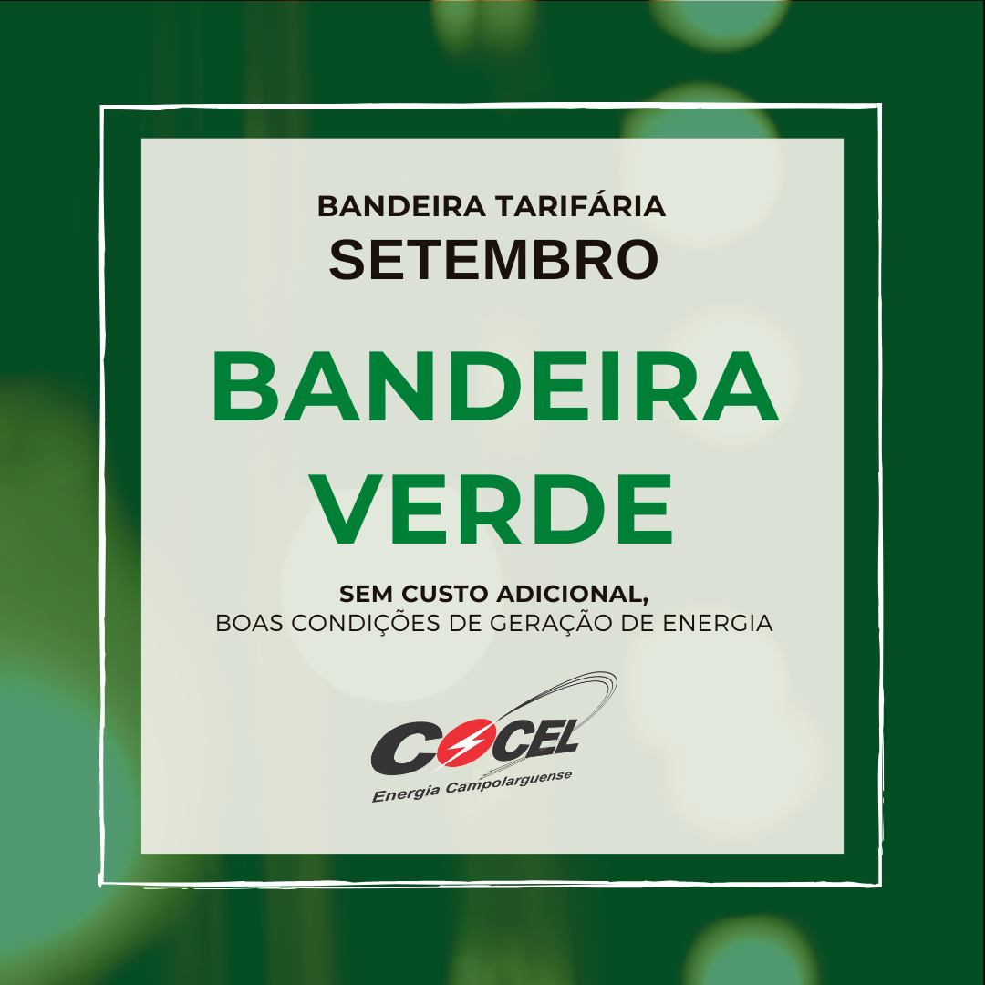 Bandeira verde continua em setembro